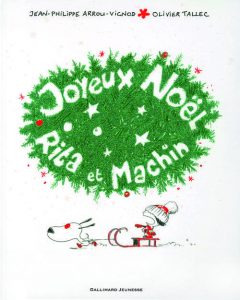 photo de la couverture du livre Joyeux Noel Rita et Machin